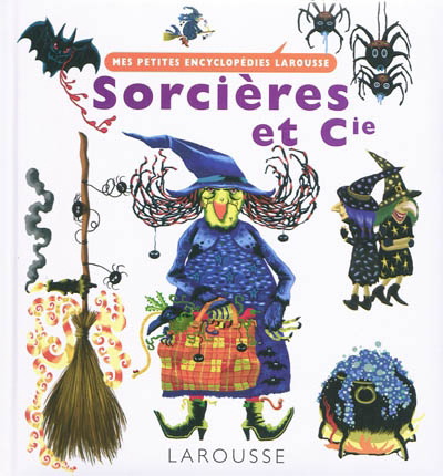 Sorcières et Cie - BENOÎT DELALANDRE