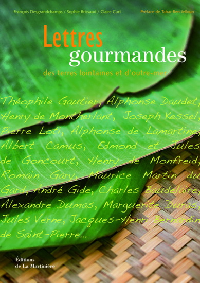 Lettres gourmandes - FRANÇOIS DESGRANDCHAMPS