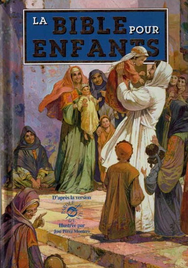 La Bible pour enfants (catholique) - COLLECTIF