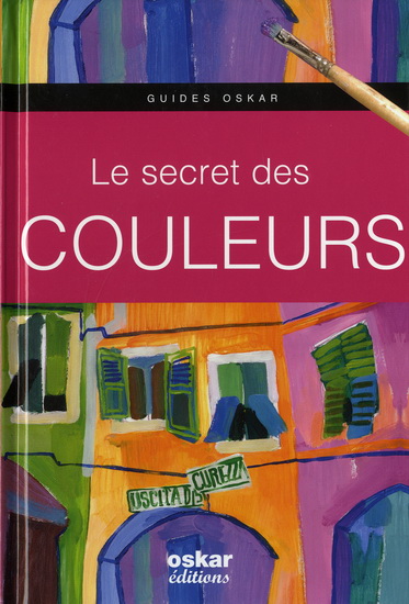 Le Secret des couleurs - COLLECTIF