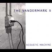 Acoustic Machine - VANDERMACK