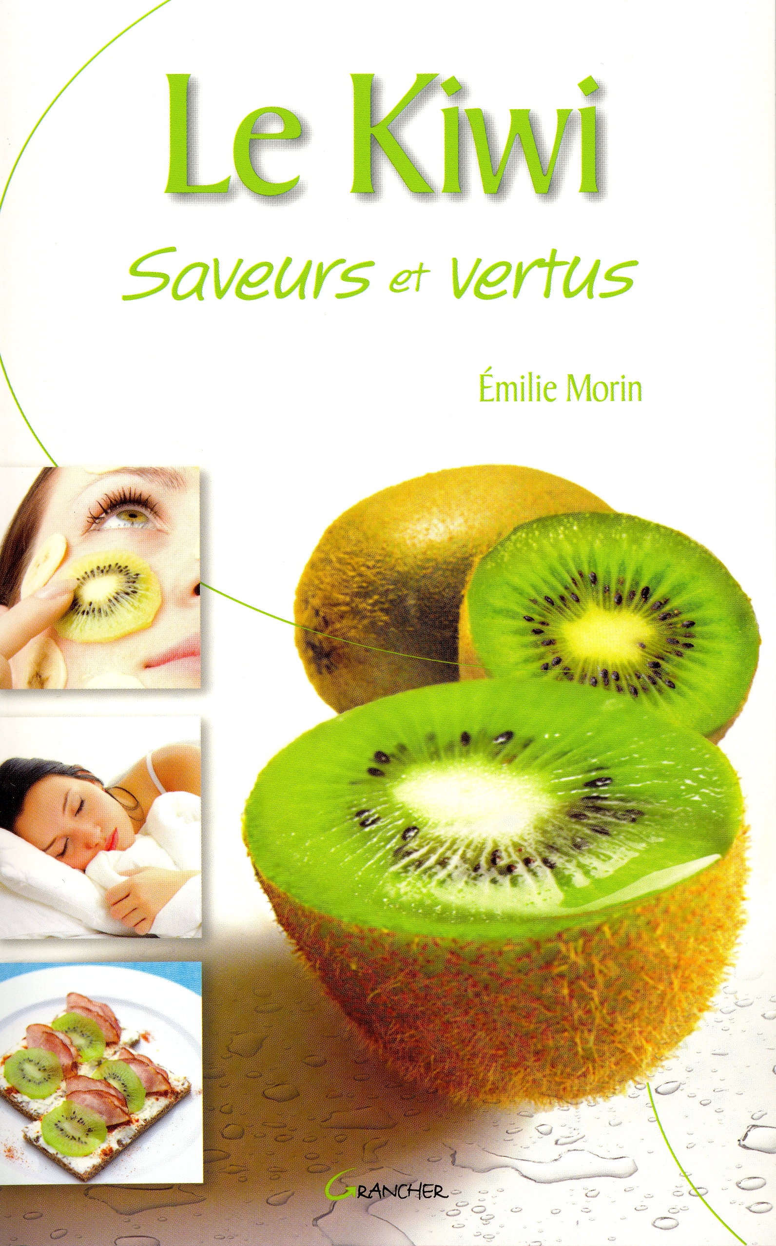 Le Kiwi - EMILIE MORIN