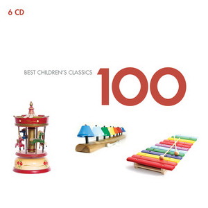 100 Best Children&#39;s Classics (6CD) - COMPILATION