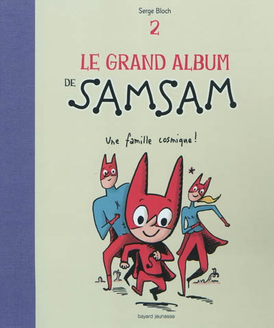 Le Grand album de Samsam #02 - SERGE BLOCH