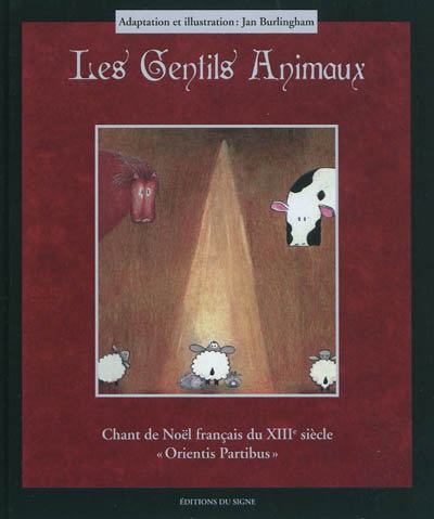 Les Gentils animaux - JAN BURLINGHAM