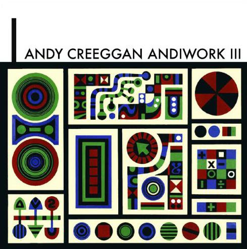Andiwork III - CREEGGAN ANDY