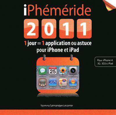 iPhéméride 2011 - YASMINA SALMANDJEE LECOMTE