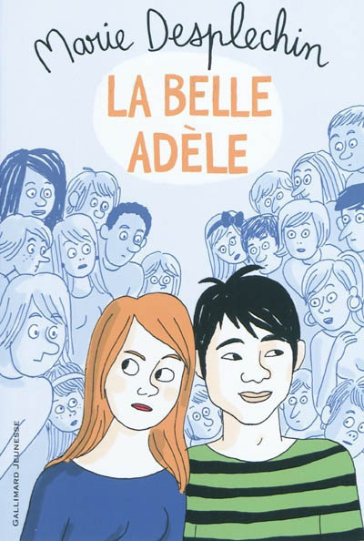 La Belle Adèle - MARIE DESPLECHIN