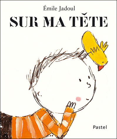 Sur ma tête - ÉMILE JADOUL