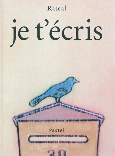 Je t'écris - RASCAL
