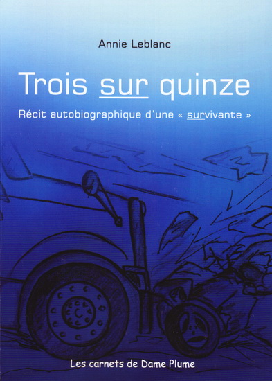 Trois sur quinze - ANNIE LEBLANC