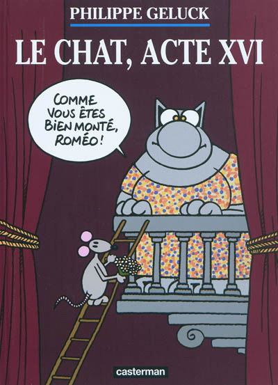 Le Chat, acte XVI - PHILIPPE GELUCK