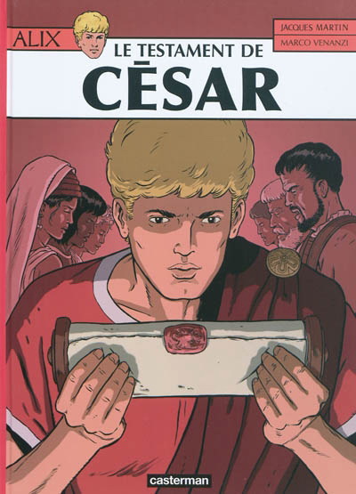 Le Testament de César #29 - JACQUES MARTIN - MARLU VENANZI