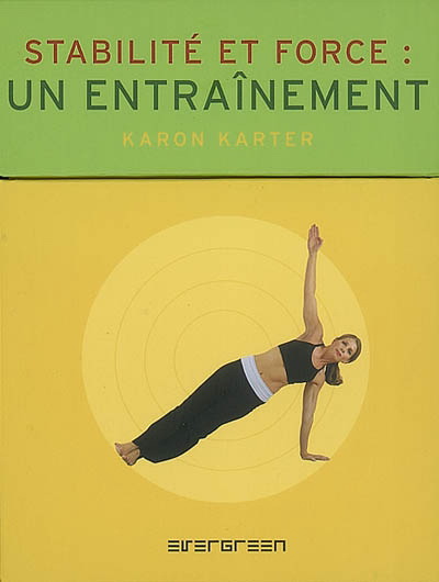 Stabilité et force: Entraînement - KARON KARTER