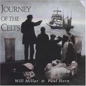 Journey of the Celts - MILLAR WILL - HORN PAUL