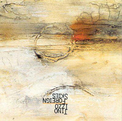 Foreign skies - IZZO TINO