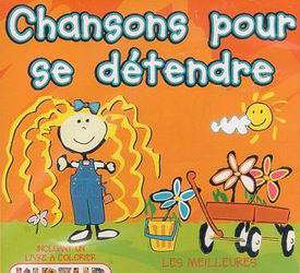 Chansons pour se détendre - COMPILATION