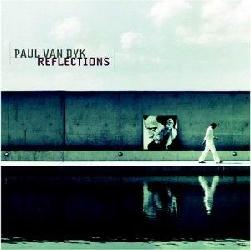 Reflections - VAN DYK PAUL