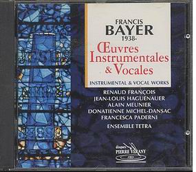 Oeuvres instrumentales et vocales - BAYER