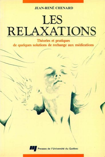 Les Relaxations - JEAN-R CHENARD