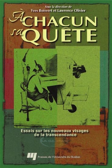 A chacun sa quête - BOISVERT & AL