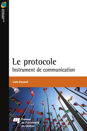 Le Protocole N. éd. - LOUIS DUSSAULT