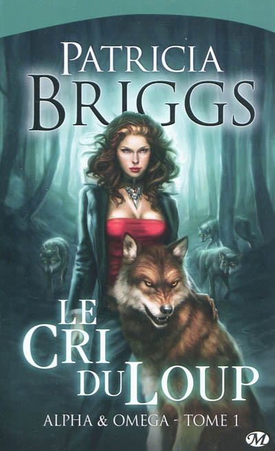 Le Cri du loup #01 - PATRICIA BRIGGS