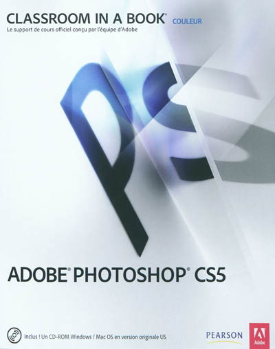 Adobe Photoshop CS5 + CD-ROM - COLLECTIF
