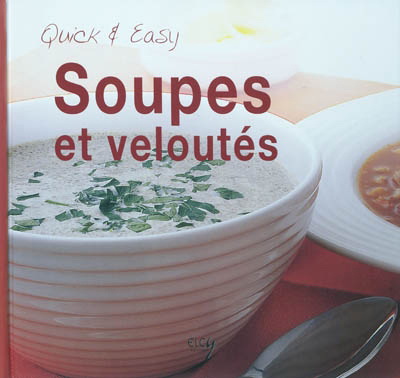 Soupes et veloutés - COLLECTIF