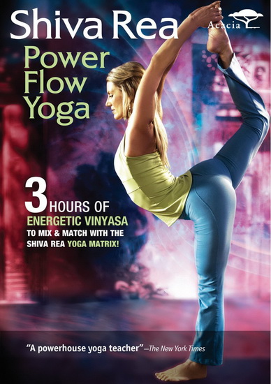 Shiva Rea: Power Flow Yoga - REA SHIVA