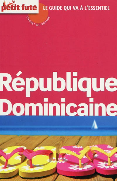 République dominicaine 2011 - DOMINIQUE AUZIAS - JEAN-PAUL LABOURDETTE