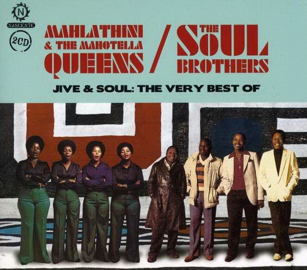 Jive & Soul: The Very Best (2CD) - MAHOTELLA QUEENS & SOUL BROTHERS