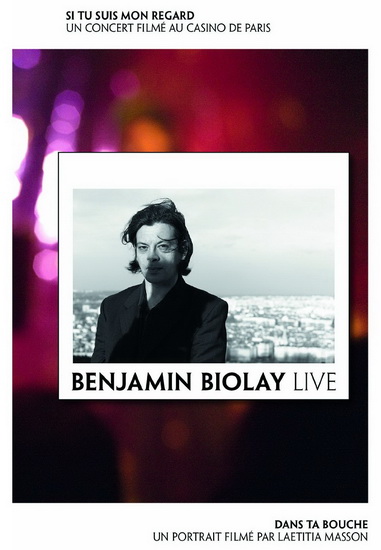Benjamin Biolay Live - BIOLAY BENJAMIN
