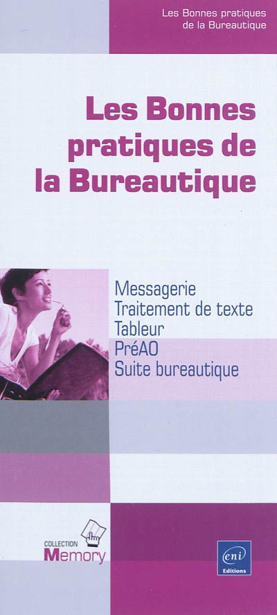 Les Bonnes pratiques de la bureautique - COLLECTIF