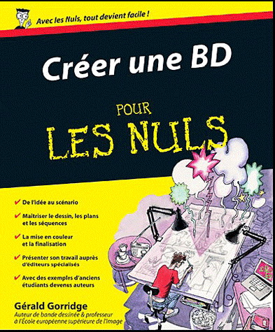 Créer une BD pour les nuls - GÉRALD GORRIDGE