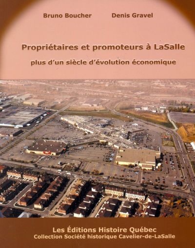Propriétaires et promoteurs à LaSalle - BRUNO BOUCHER - DENIS GRAVEL