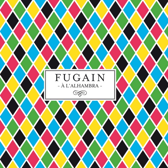 Fugain à l'Alhambra (2CD) - FUGAIN MICHEL