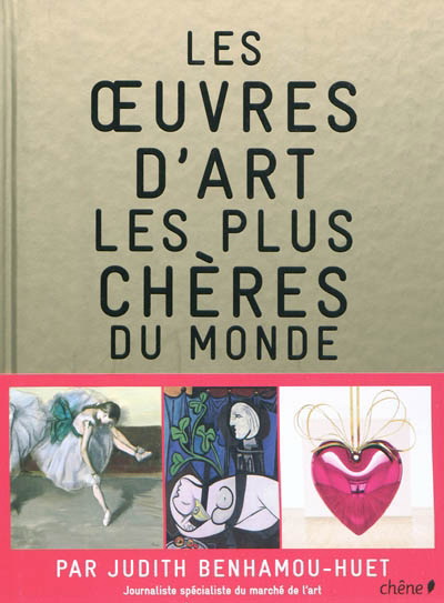 Oeuvres d&#39;art les plus chères du monde - JUDITH BENHAMOU-HUET