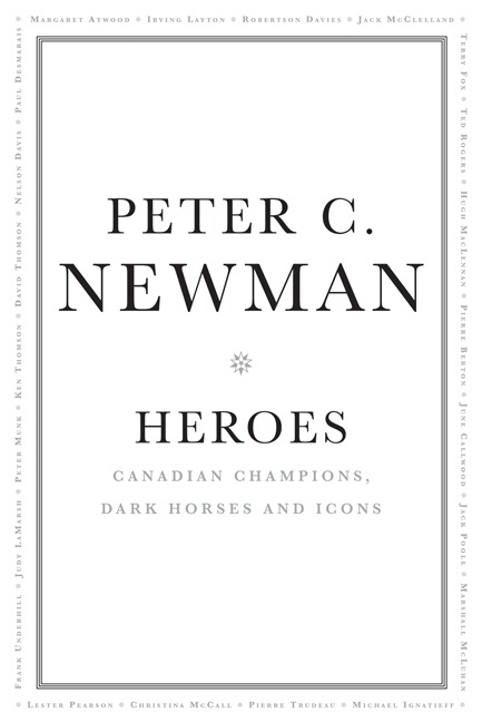 Heroes - PETER C NEWMAN