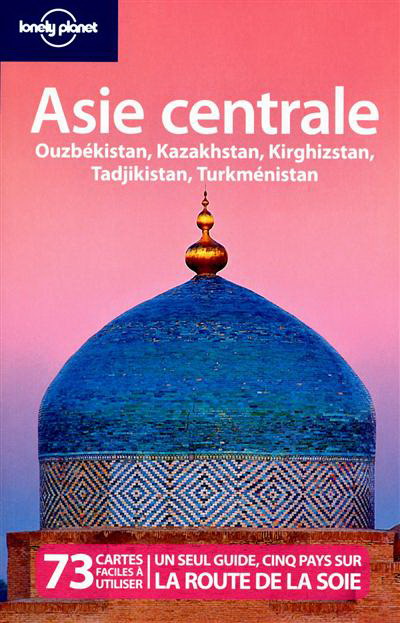 Asie centrale 3e éd. - COLLECTIF