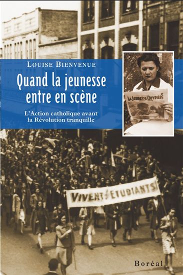 Quand la jeunesse entre en scène - LOUISE BIENVENUE