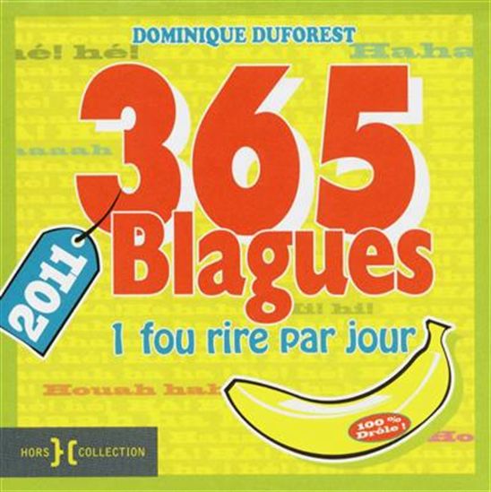 365 blagues 2011 - DOMINIQUE DUFOREST
