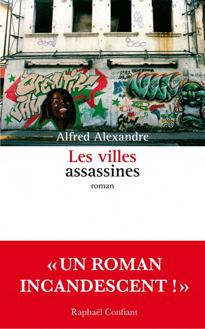 Les Villes assassines - ALFRED ALEXANDRE