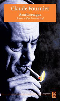 René Lévesque - CLAUDE FOURNIER
