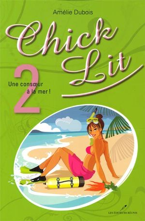 Une consoeur à la mer T.02 - AMÉLIE DUBOIS