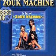 Best of - ZOUK MACHINE