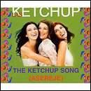 The Ketchup song (single) - LAS KETCHUP