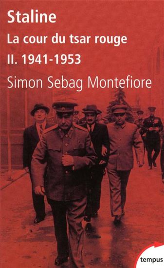 Staline: la cour du tsar rouge T.02 - SIMON SEBAG MONTEFIORE