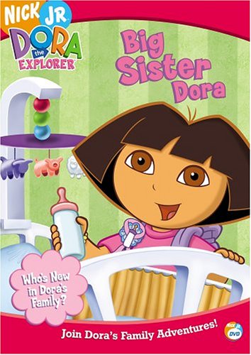 Dora: Big Sister Dora - DORA