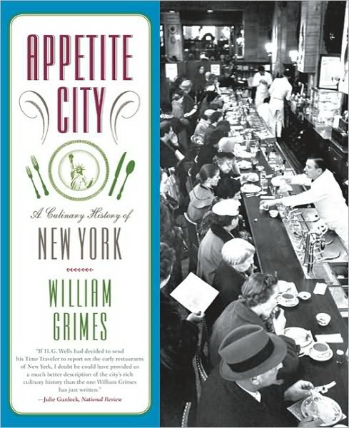 Appetite city - WILLIAM GRIMES